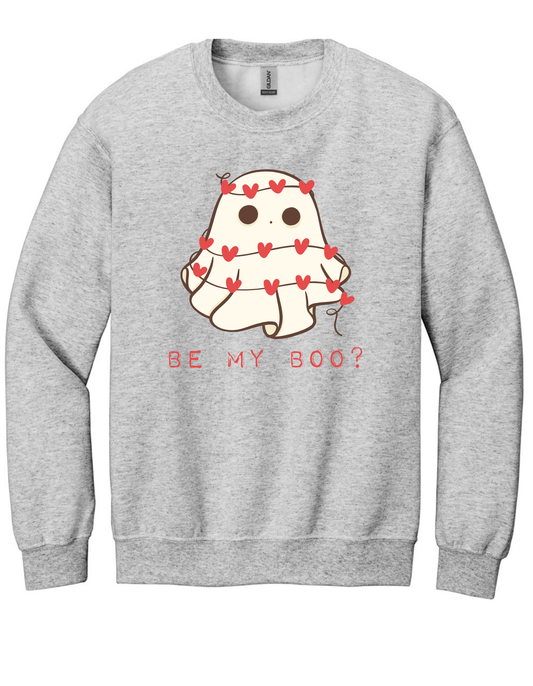 Be my boo Sweatshirt