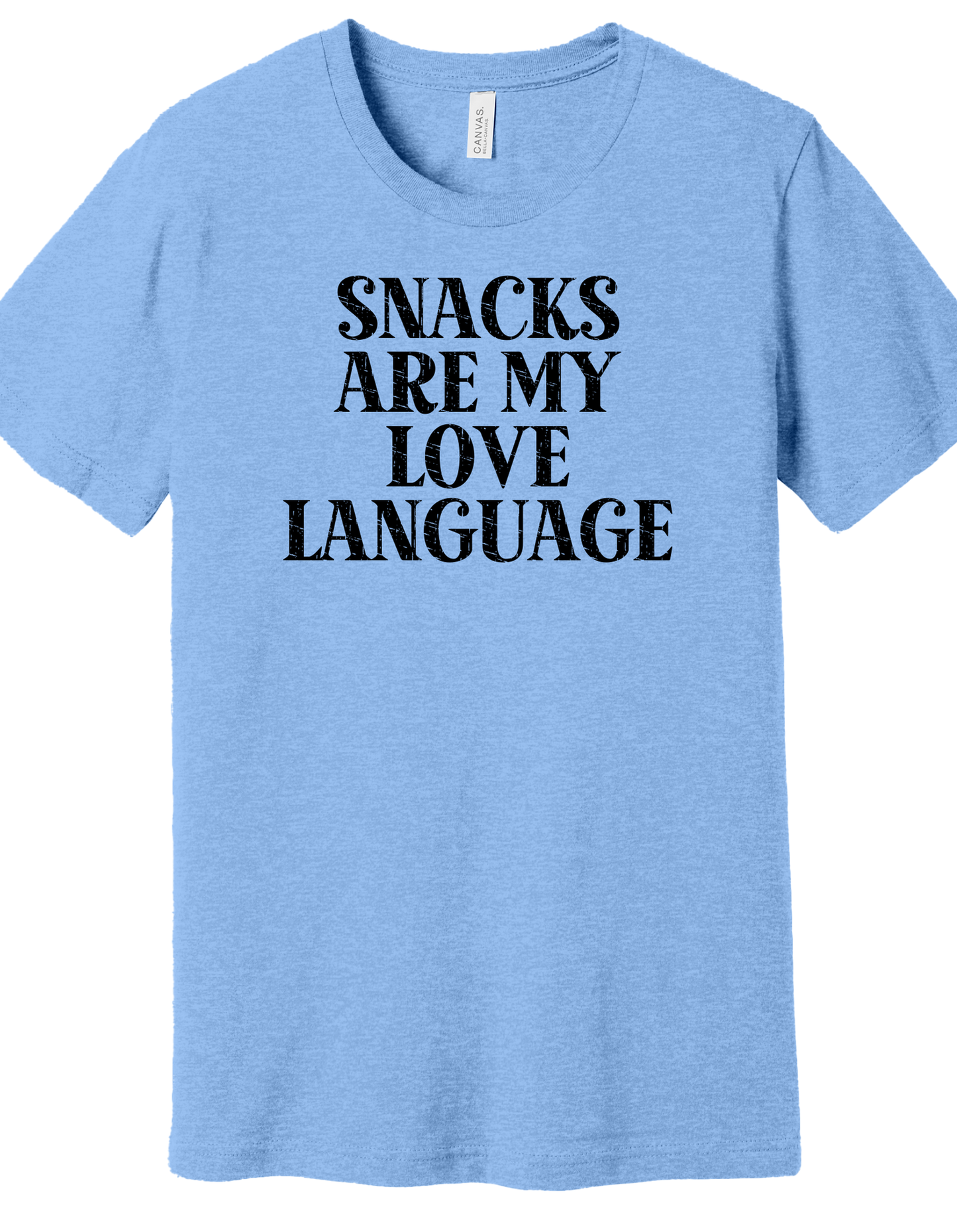 Snacks are my love language Shirt