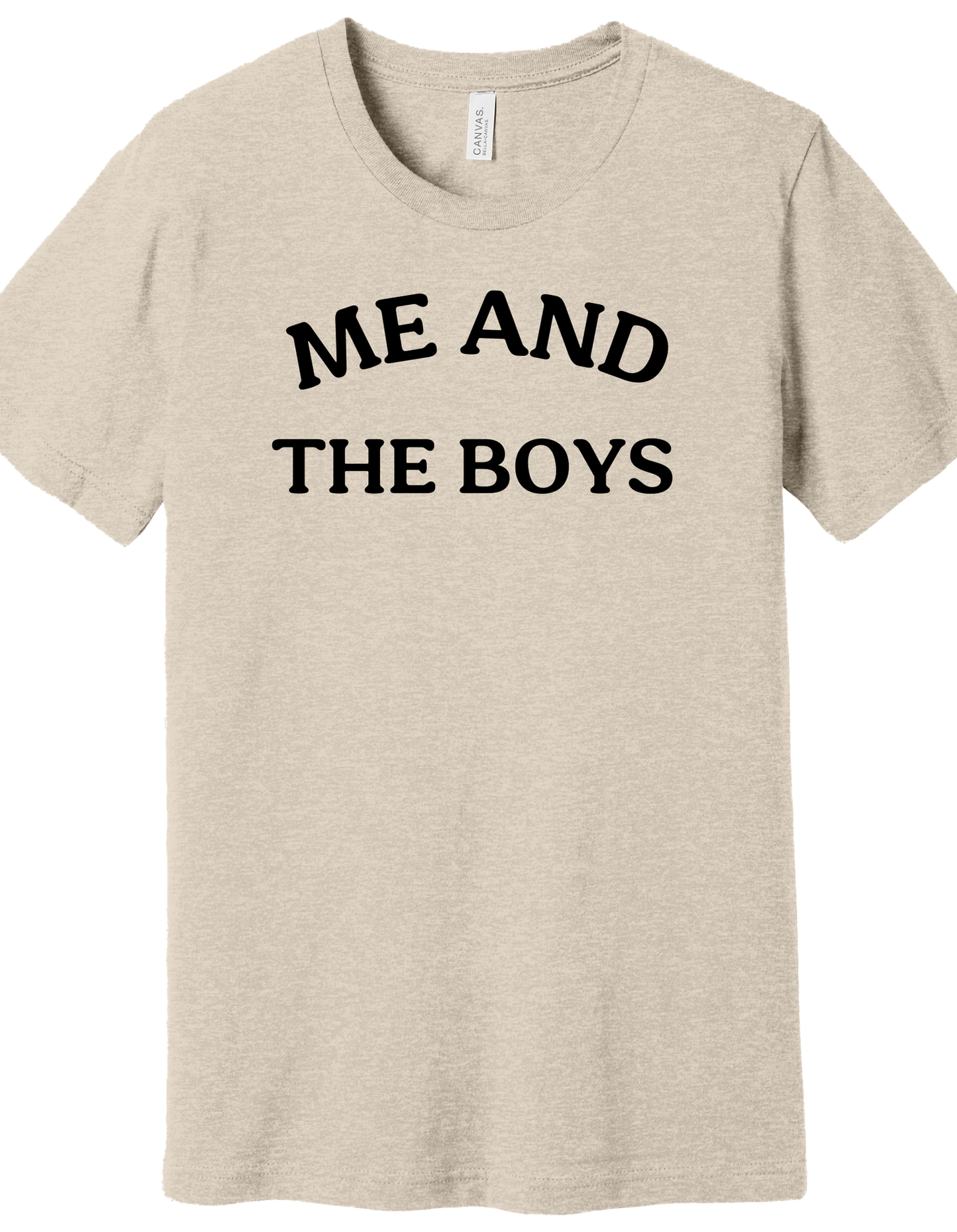 Me and the Boys Shirt