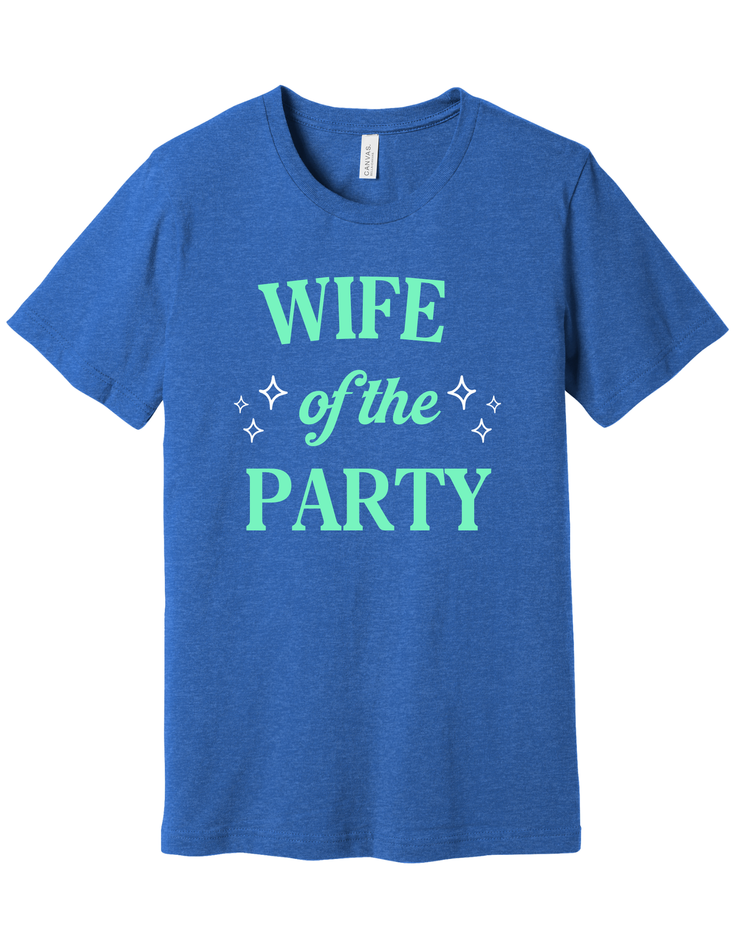 Wife of the Party Shirt