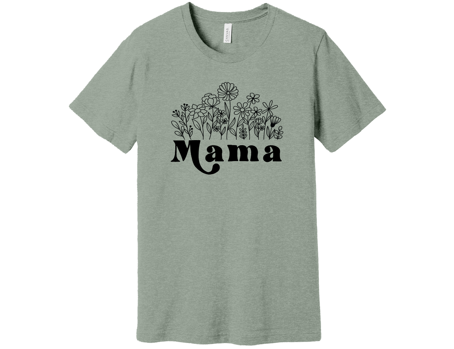 Mama Flowers Shirt
