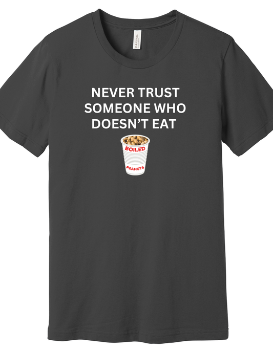 Boiled Peanuts Shirt