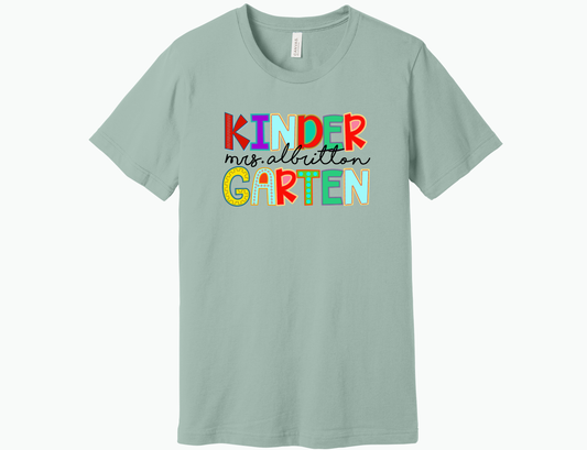 Kindergarten with teacher name Shirt