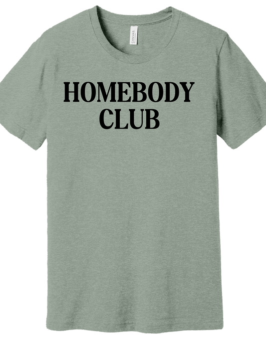 Homebody Club Shirt