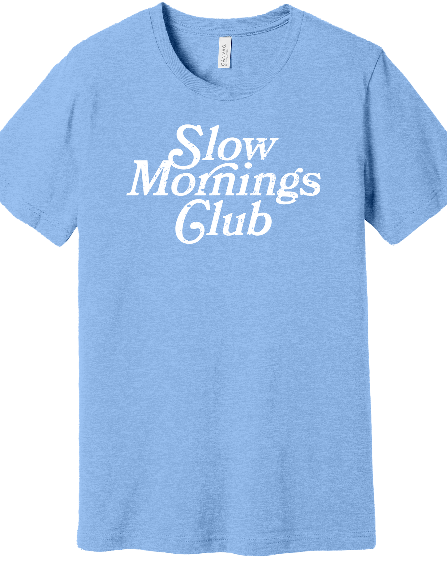 Slow Mornings Club Shirt