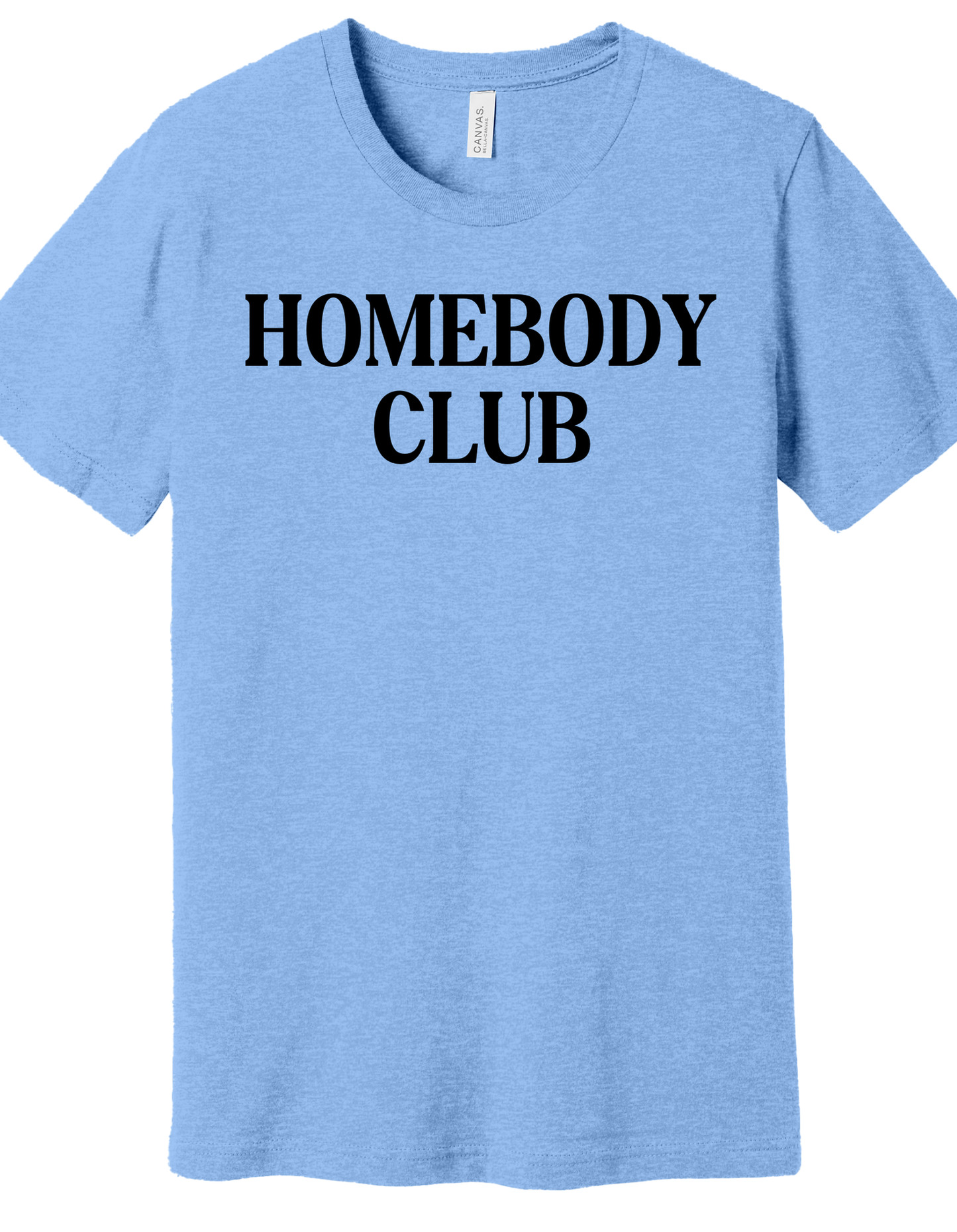 Homebody Club Shirt