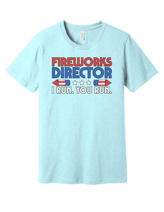 Fireworks Director Shirt