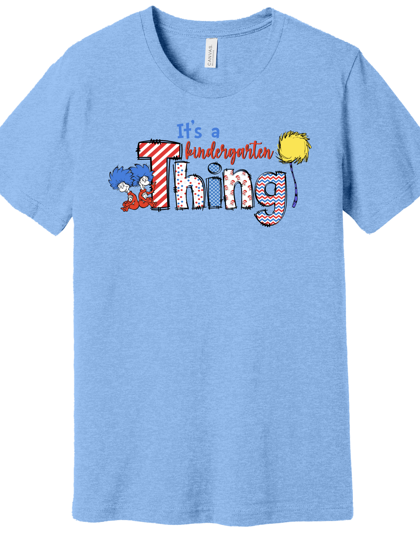 Kindergarten Thing Shirt