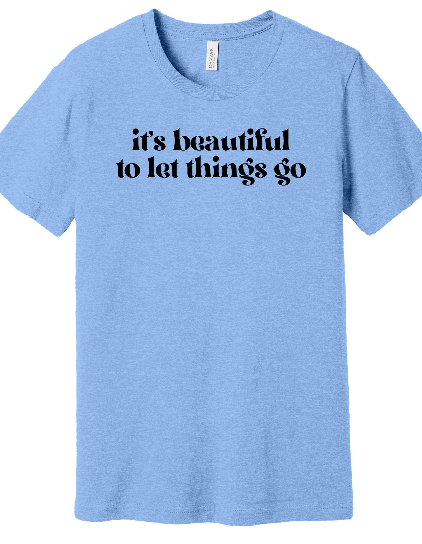 Let things go Shirt
