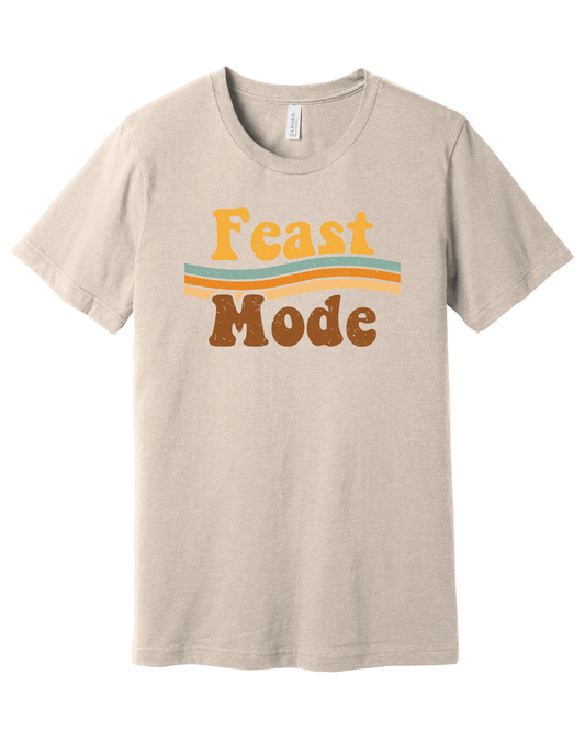 Feast Mode Shirt