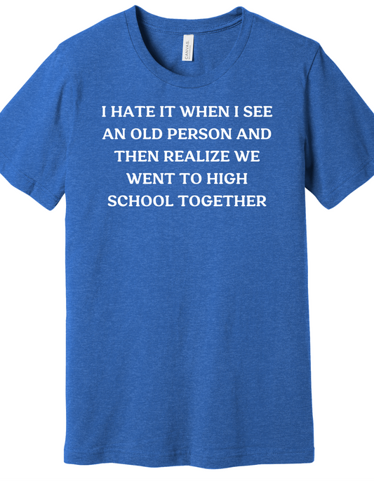 Old People Shirt