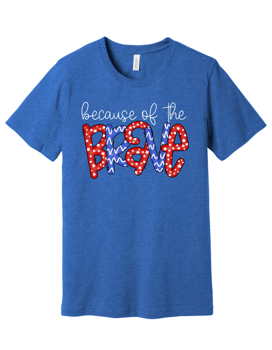 Brave Shirt