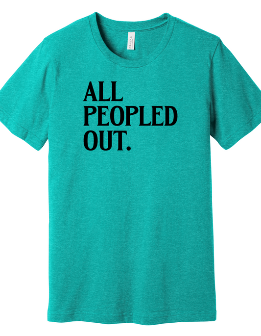 All peopled out Shirt