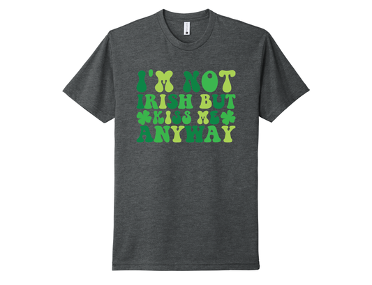 I'm Not Irish Shirt