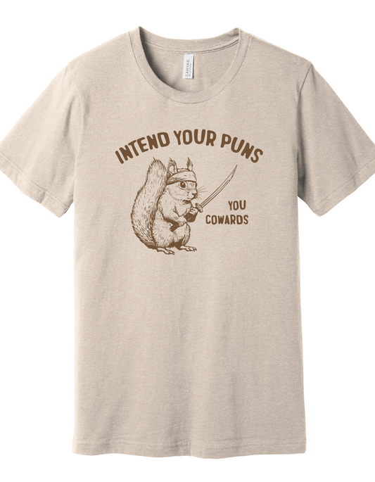 Intend your Puns Shirt