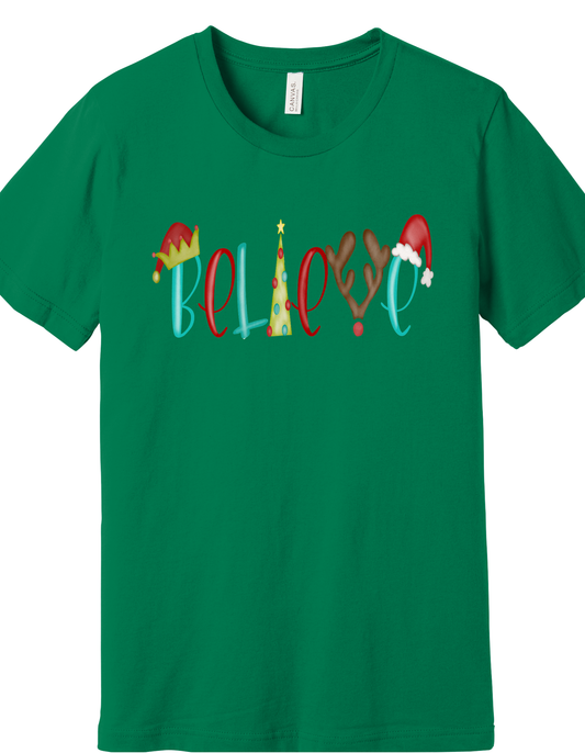 Believe Shirt