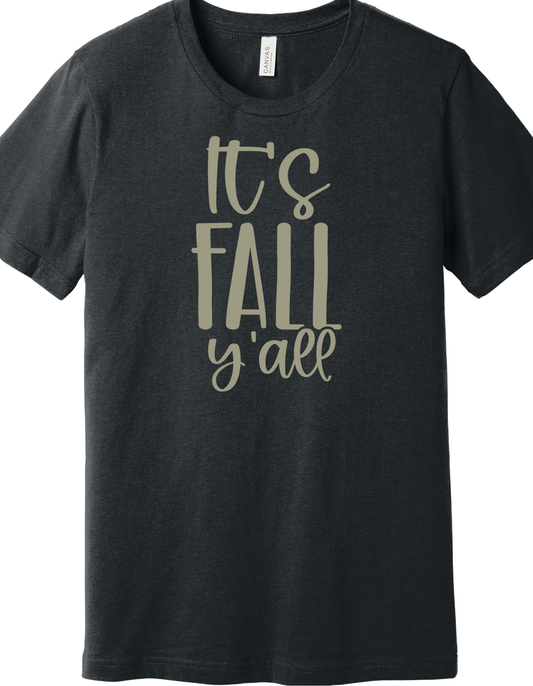 It's fall y'all Shirt