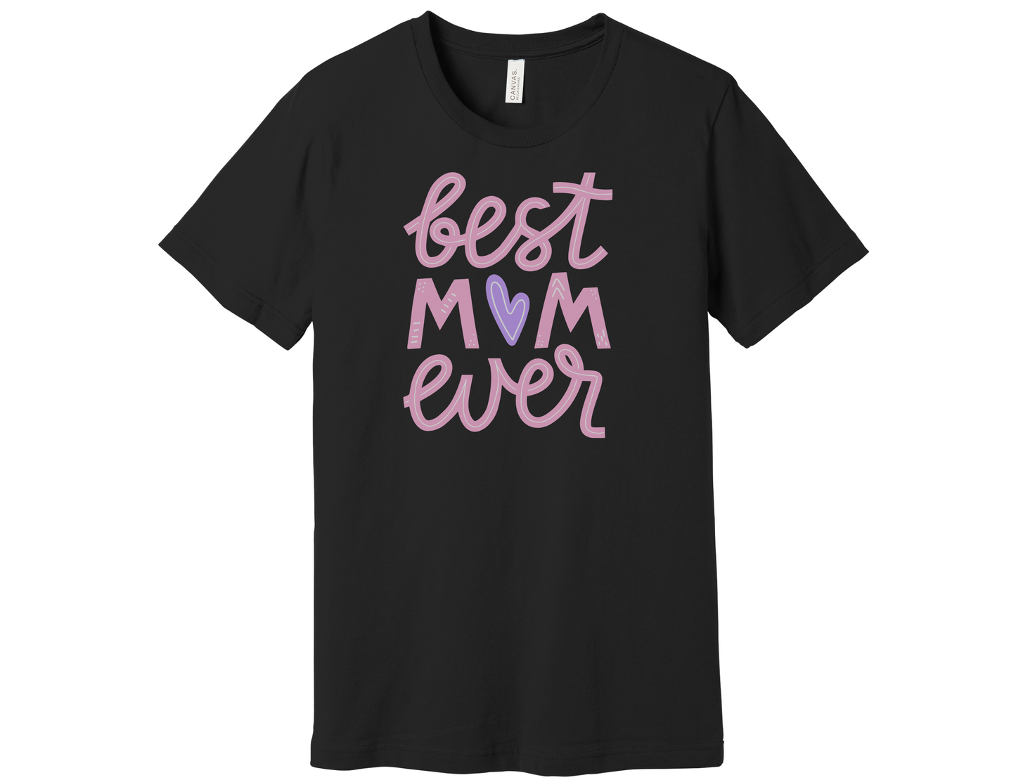 Best Mom Ever Shirt