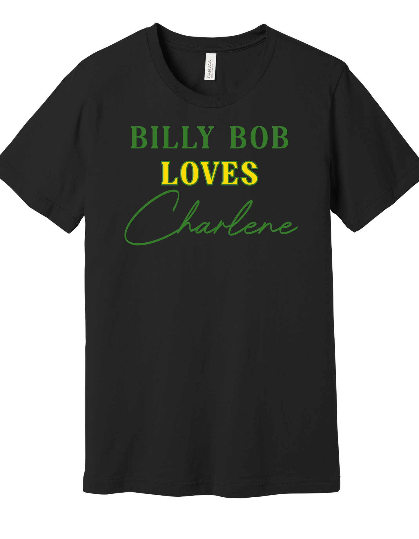 Billy Bob loves Charlene Shirt