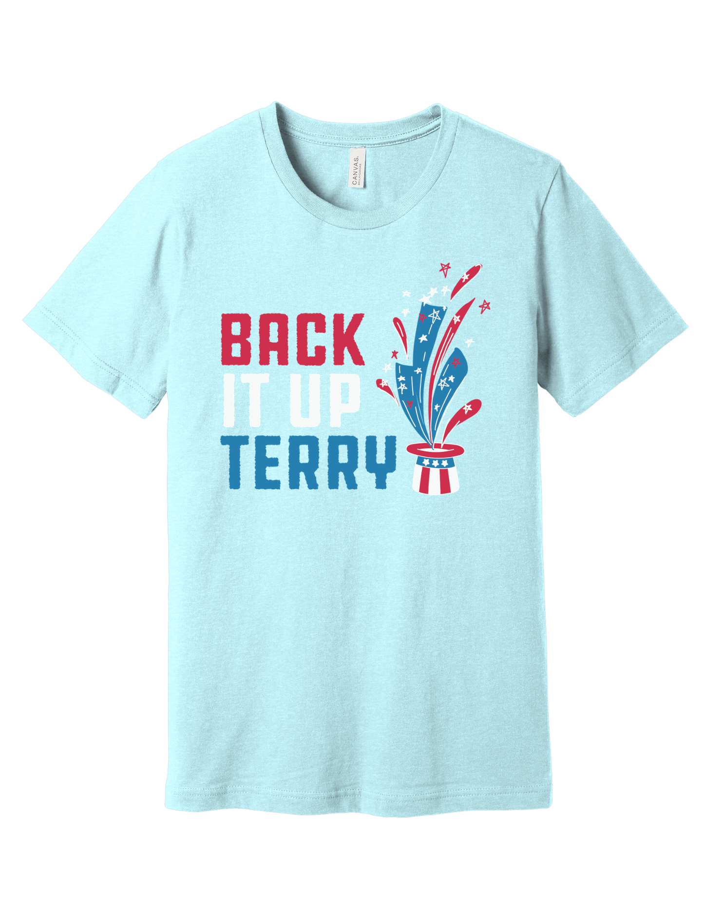 Back it up Terry Shirt