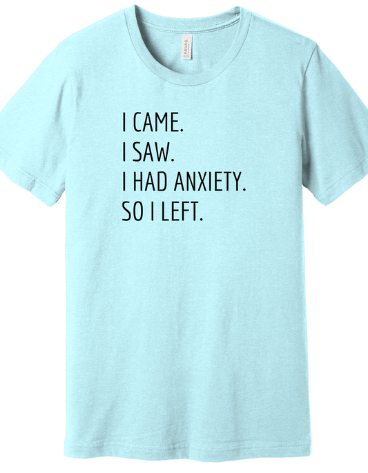 Anxiety Shirt
