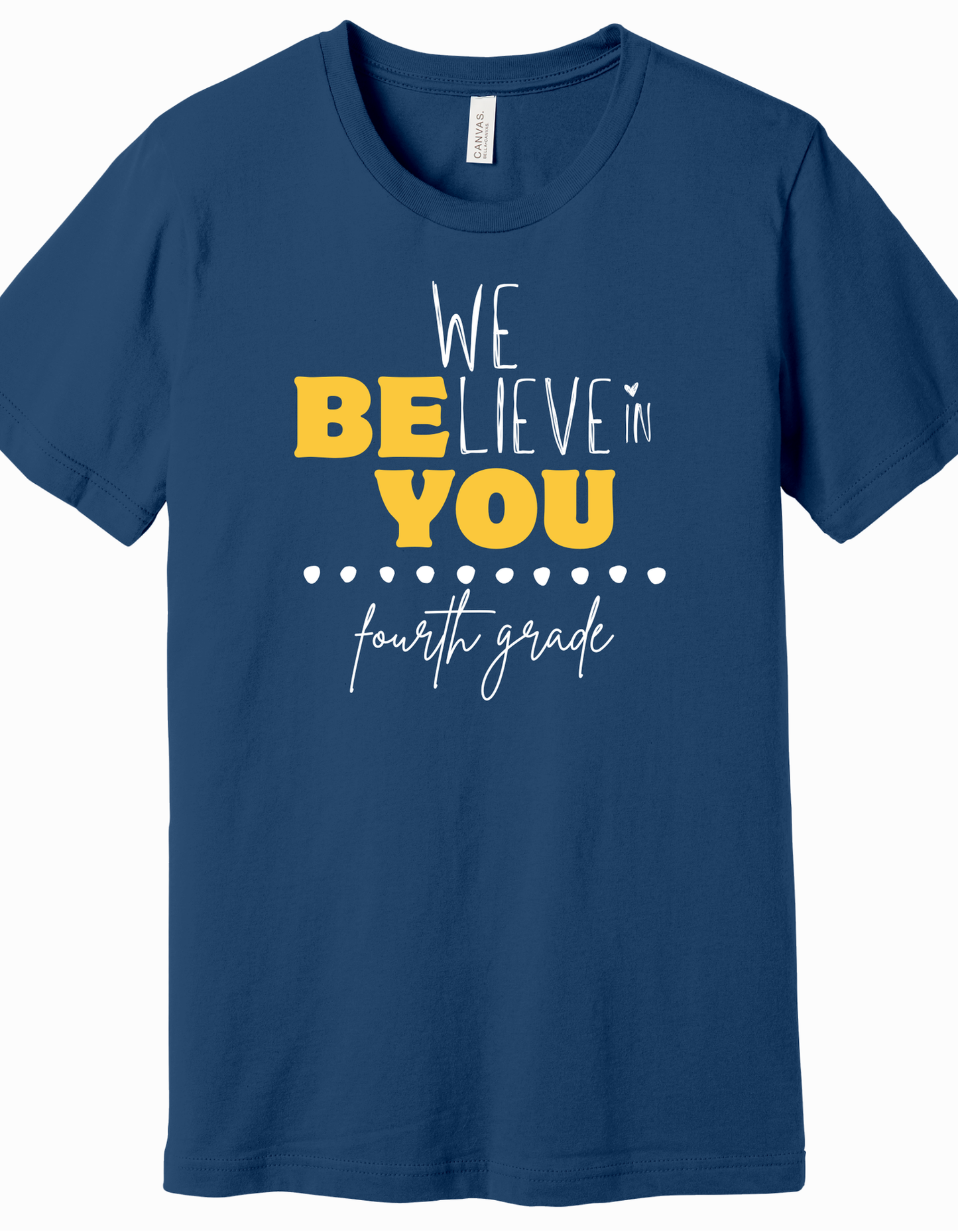 We Bee-lieve in You Grade Level block font Shirt