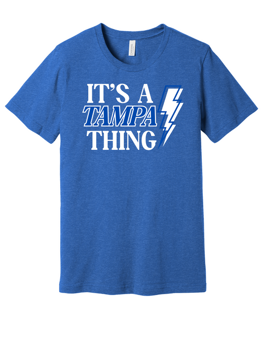 It's a Tampa Thing Shirt