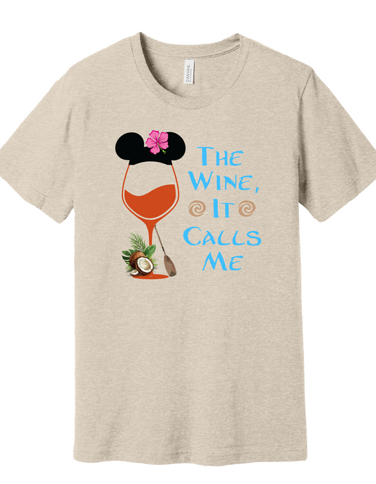Wine Calls Me Shirt