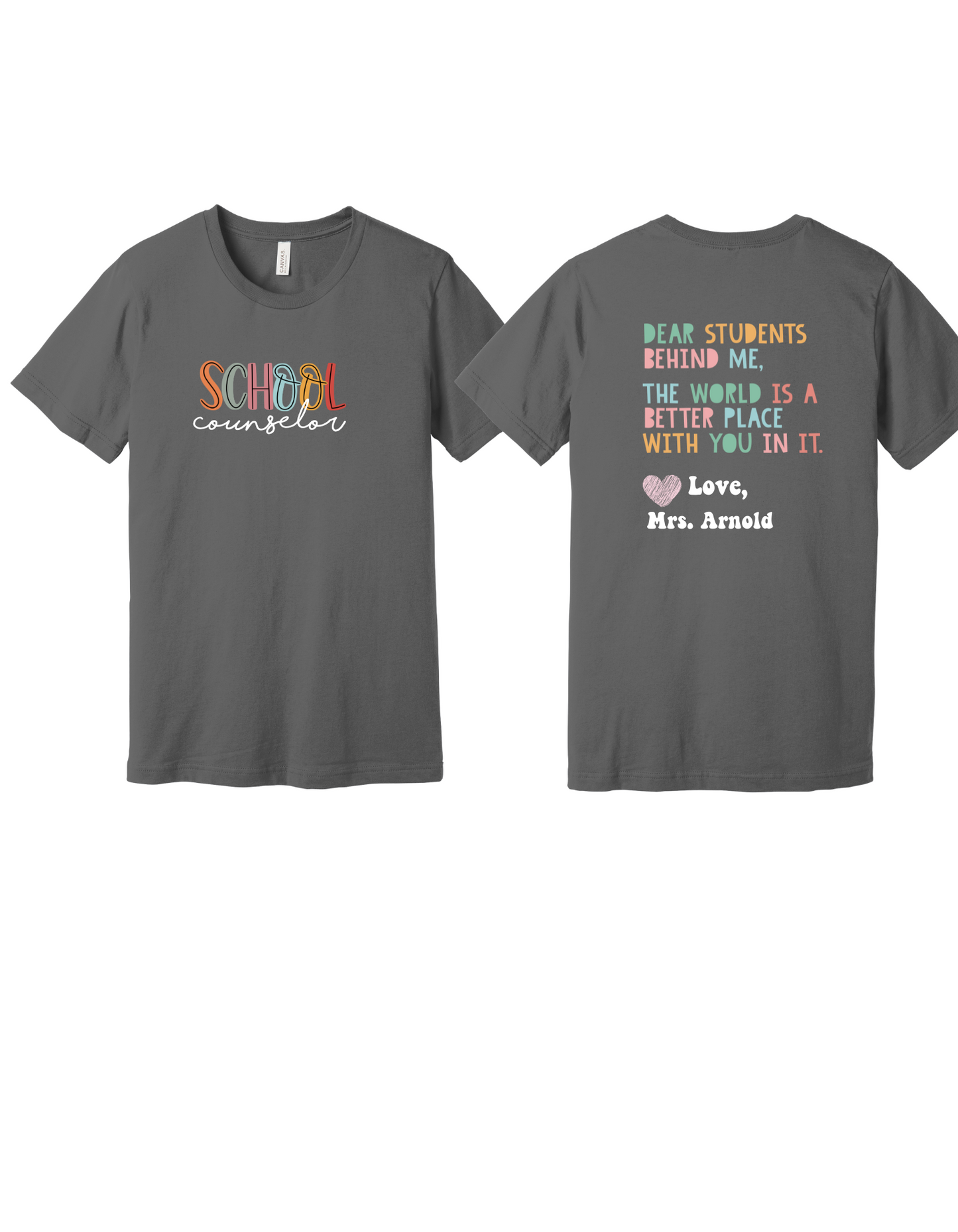 Counselor Letter to students Shirt