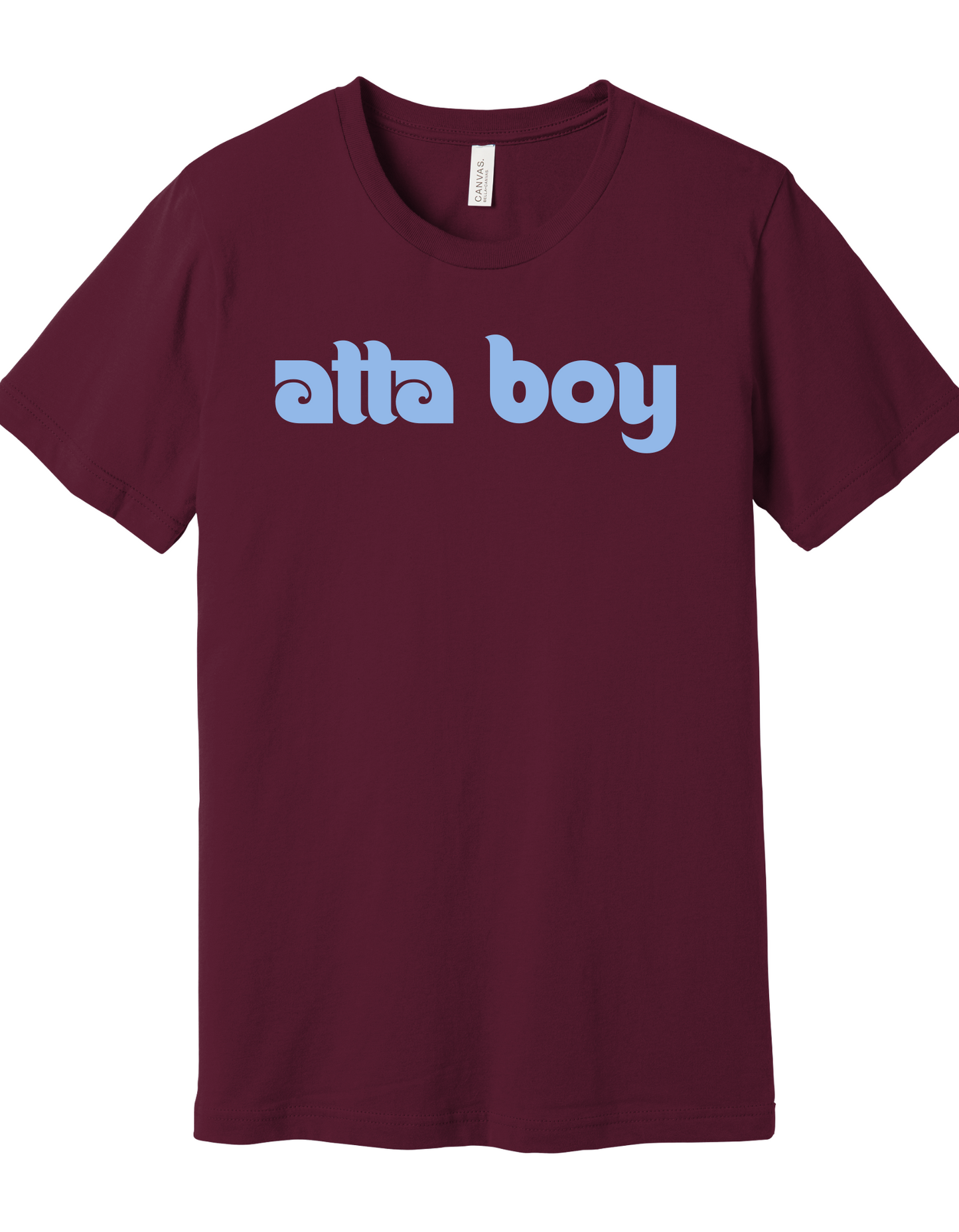 atta boy Shirt