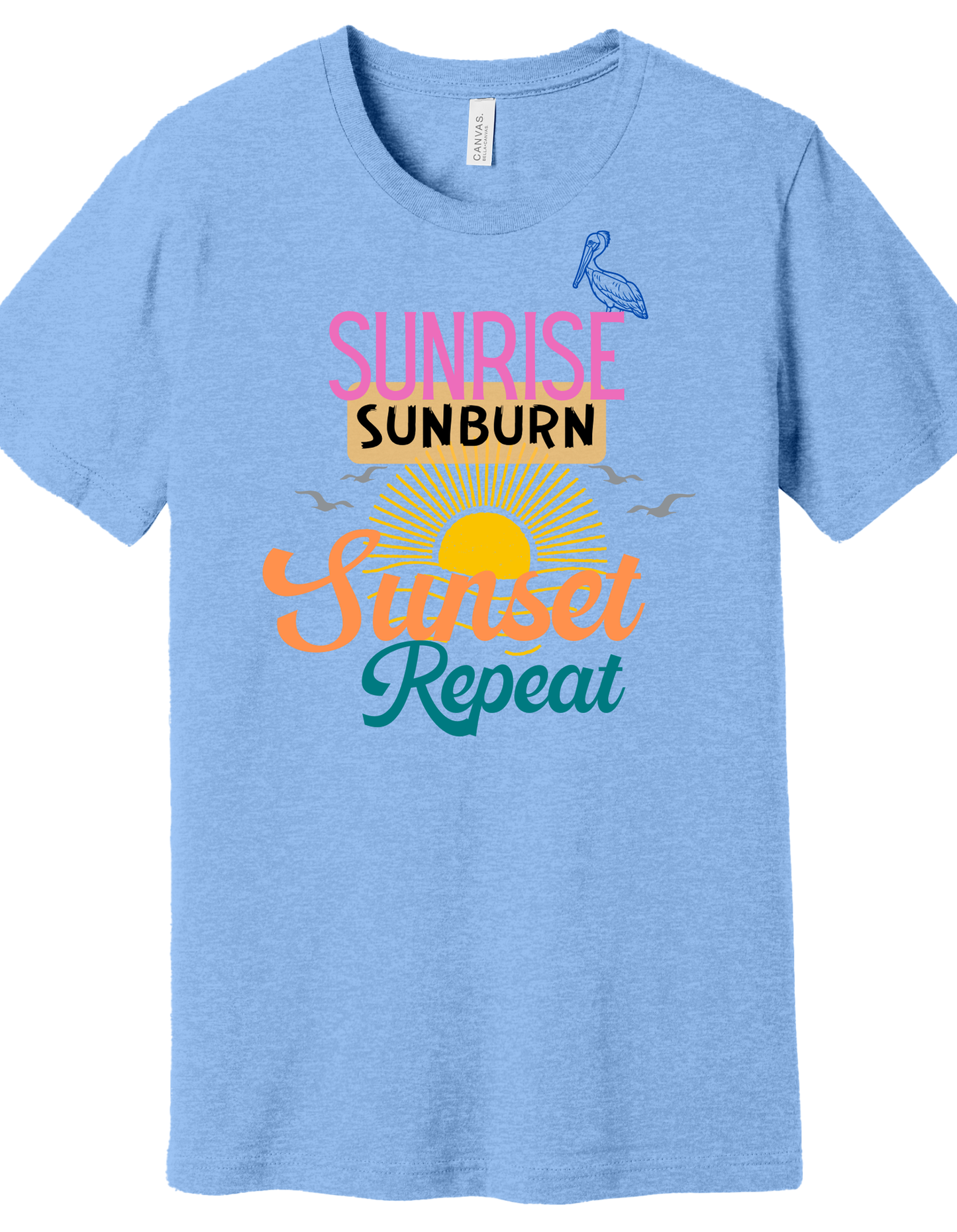 Sunrise Sunburn Sunset Shirt