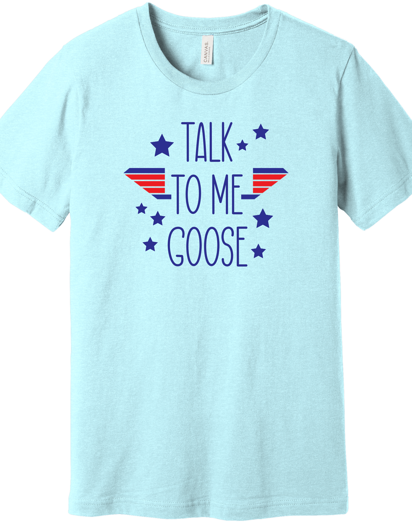 Talk to Me Goose Shirt